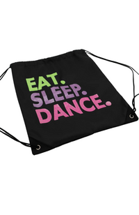 Eat.Sleep.Dance Drawstring Bag