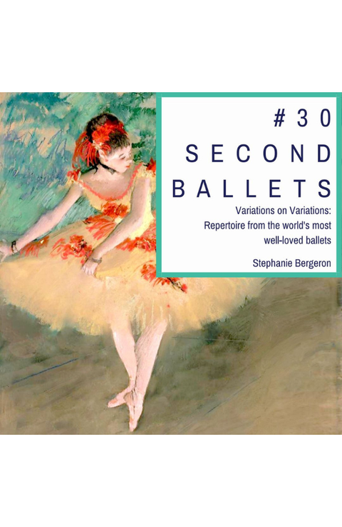 #30 Second Ballets Books